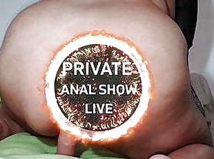 Private anal show live