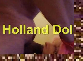 185 Holland Doll - Troath Fuck Massive Facial The Doll Thats Sees More Action Than Most Women