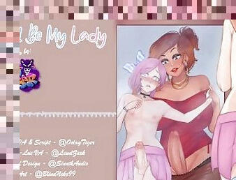(LGBTQI+) You'll Be My Lady (erotic audio play by OolayTiger)