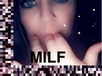 MILF plays with pussy on Snapchat