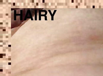 Fast hairy pussy 2