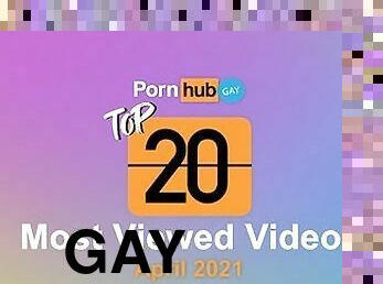 Most Viewed Videos of April 2021 - Pornhub Model Program Gay Edition