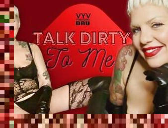 TALK DIRTY TO ME The Lady VYV Teaches Her Subs How To Please a WOMAN