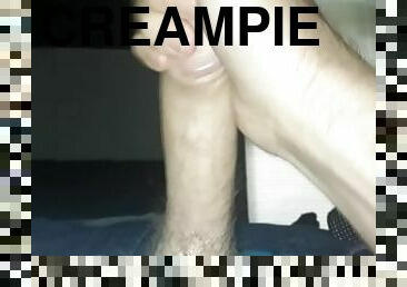 You Want a Creampie hmu