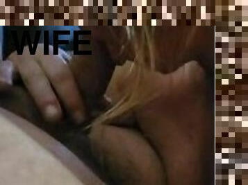 Blow job from wife with cum shot