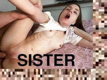 I CAME FOR MY STEPSISTER'S TIGHT PUSSY AND CUM INSIDE HER