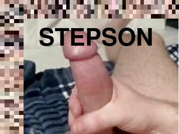 Watching my stepbrother stroke his hard cock for me
