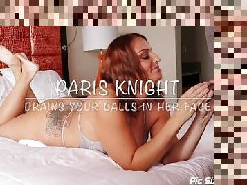 Paris Knight Drains Your Balls in Her Face Preview
