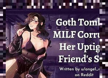 Goth Tomboy MILF Corrupts Her Uptight Friend's Son  ASMR Roleplay