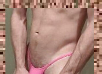 Jacking off in my pink thong