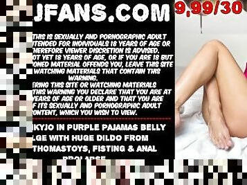 Hotkinkyjo in purple pajamas belly bulge with huge dildo from johnthomastoys fisting & anal prolapse