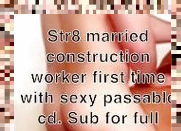 Sexy straight construction worker first time with passable CD